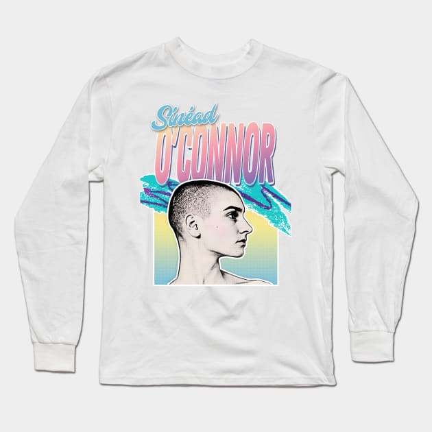 Sinéad O'Connor 80s Styled Aesthetic Design Long Sleeve T-Shirt by DankFutura